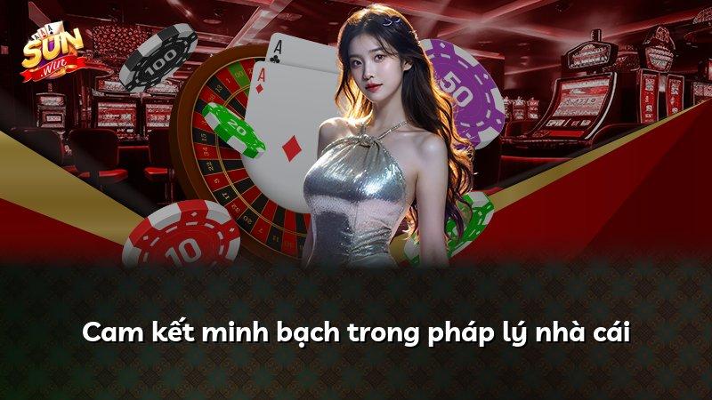 Cam kết minh bạch trong pháp lý nhà cái