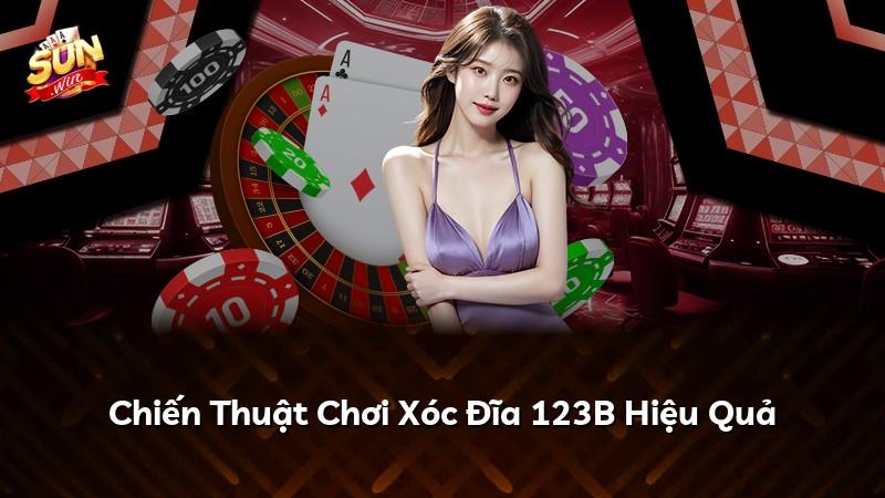 Chiến Thuật Chơi Xóc Đĩa 123B Hiệu Quả