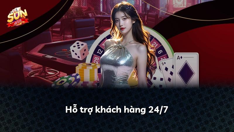 Hỗ trợ khách hàng 24/7