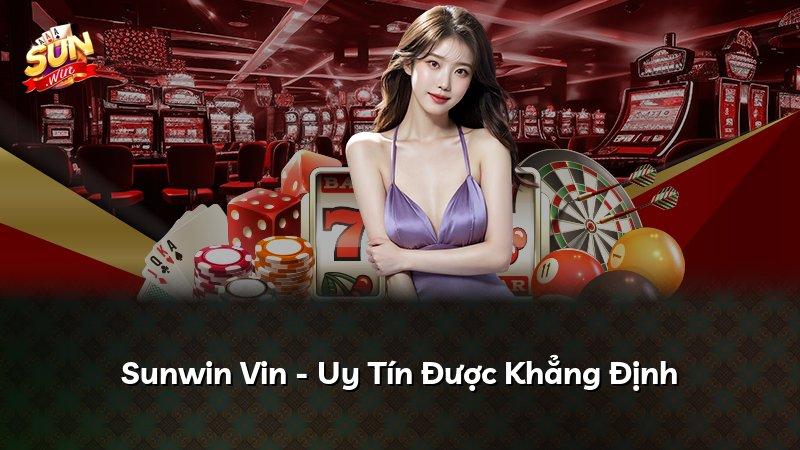 Sunwin Vin - Uy Tín Được Khẳng Định